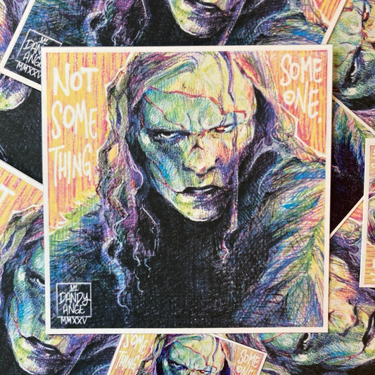 Not Something. Someone. - Print